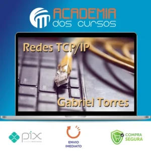 Redes TCP-IP - Gabriel Torres