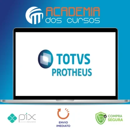 TOTVS Protheus: Infraestrutura - Diversos Autores