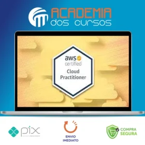 AWS Certified Cloud Practitioner 2022 - ZeroToMastery [INGLÊS]