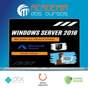 Windows Server MCSA: Do Zero ao Profissional - Vinícius (DICARJ)
