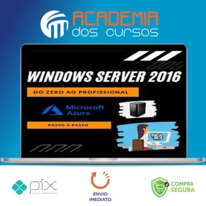 Windows Server MCSA: Do Zero ao Profissional - Vinícius (DICARJ)