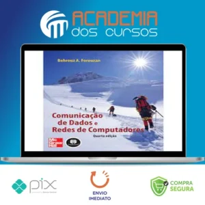 Comunicação de Dados e Redes de Computadores - Behrouz A. Forouzan