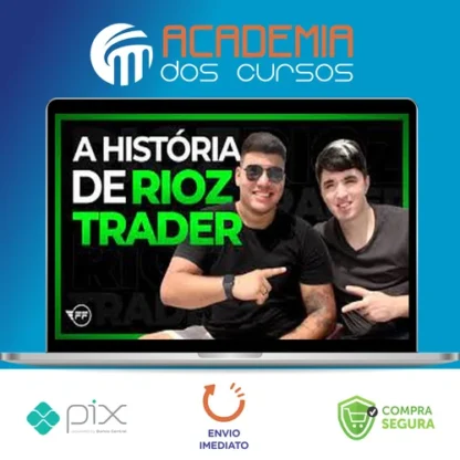 A Sua Escola de Trader - Rioz Trader