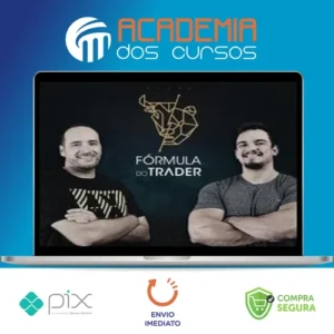 Fórmula do Trader - Luis Nery e Nahim