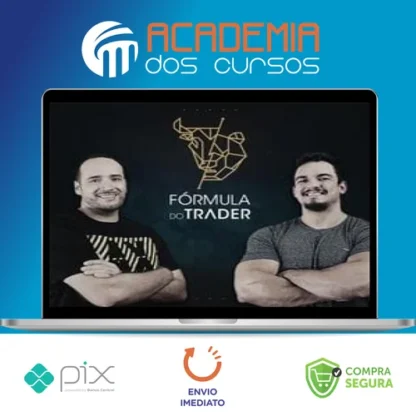 Fórmula do Trader - Luis Nery e Nahim