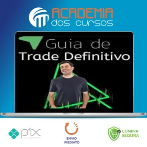 Guia do Trade Definitivo 3.0 - Rodrigo Cohen