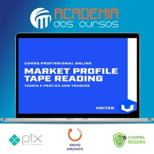 Market Profile & Tape Reading - United Trader