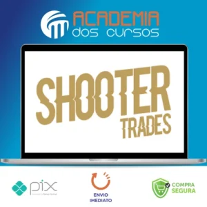 Mentoria Day Trade - Shooter Trades