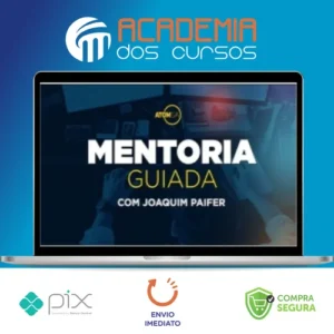 Mentoria Guiada - Joaquim Paiffer