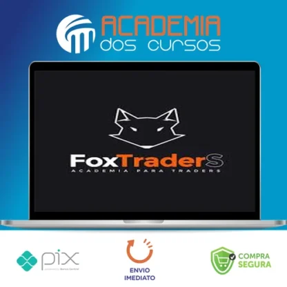 Aprenda Operar Day Trader na Bolsa de Valores - Foxtraders