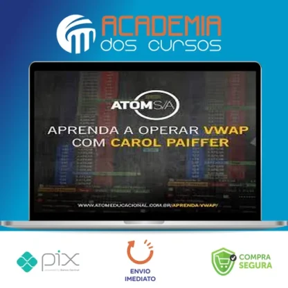 Aprenda Vwap: Carol Paiffer - Atom