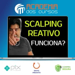 Scalping Reativo, Dólar na Prática - Mendigo Trader