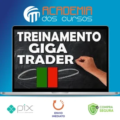 Treinamento Giga Trader - Giga Trader