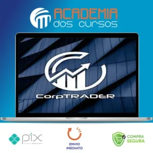 Curso de Trader Imersão Corptrader - Deivson Pimentel Dantas