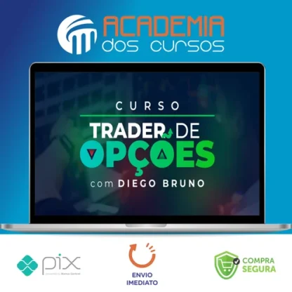 Curso Trader de Opções - Diego Bruno Invest