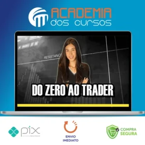 Do Zero ao Trader - Thays Trader