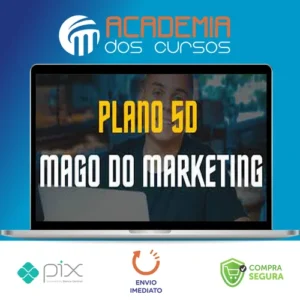Plano 5D - Mago do Marketing