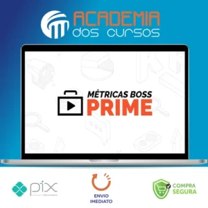 Métricas Boss Prime - Métricas Boss