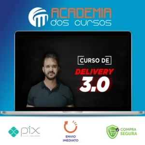 Curso Delivery 3.0 - Fábio Bindes