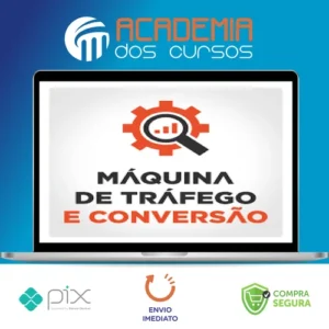 Maquina de Trafego E Conversão - Adriano Gianini