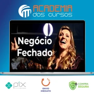 Negócio Fechado - Instituto Tânia Zambon