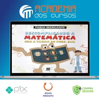 Descomplicando a Matemática - Márcio Barbosa