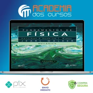 Fundamentos de Física: 9ª Edição Completa - Editora LTC (Halliday, Resnick, Walker)