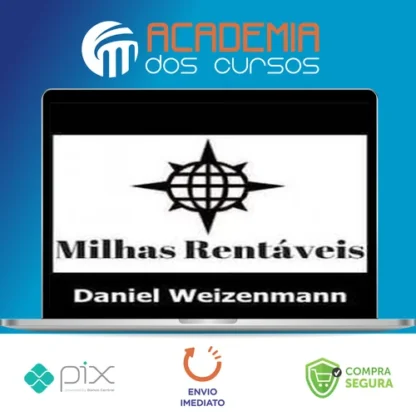 Milhas Rentáveis - Daniel Weizenmann