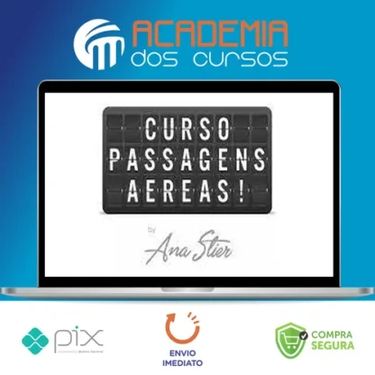 Passagens Aéreas - Ana Stier