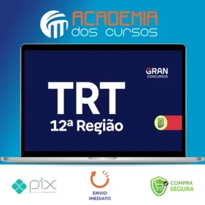 TRT 12ª Região, SC: Analista Judiciário, Área Judiciária, Sem Especialidade - Gran Cursos Online