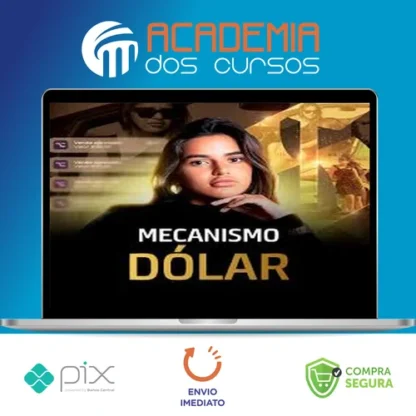 Mentoria Mecanismo Dólar - Daiane Cavalcante