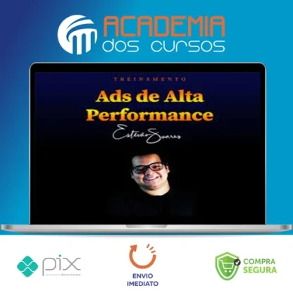Treinamento Ads de Alta Performance - Estevão Soares