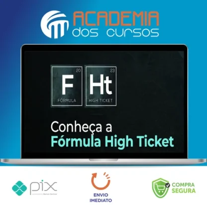 Fórmula High Ticket - Érico Rocha