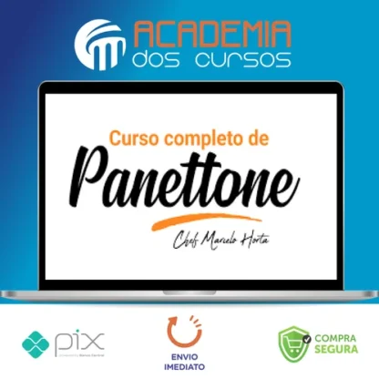 Curso Completo de Panetones - Marcelo Horta
