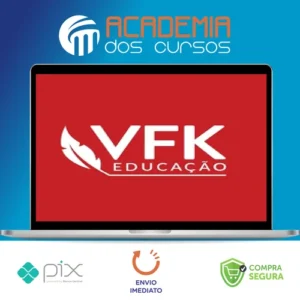 2° Fase Práticas e Peças - VFK Educação